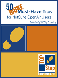 50 MORE Must-Have Tips for NetSuite OpenAir Users